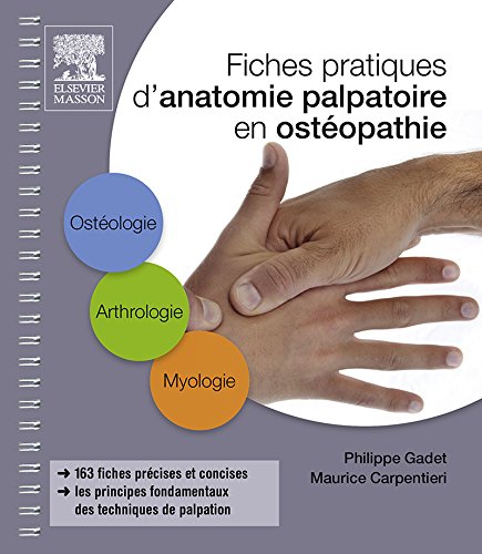 Fiches pratiques d'anatomie palpatoire en ostéopathie en ligne Fiches pratiques d'anatomie palpatoire en ostéopathie en ligne