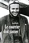 Le courrier doit passer !