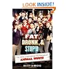 Fat, Drunk, & Stupid: The Inside Story Behind the Making of Animal House