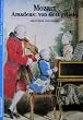 Abenteuer Geschichte, Bd.19, Mozart, Amadeus - von Gott geliebt