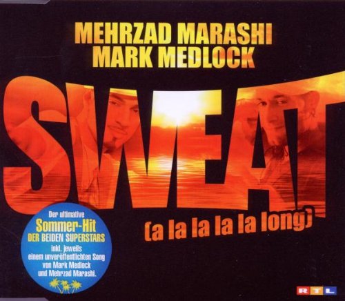 Mehrzad Marashi - Sweat (A La La La La Long) CDM - Zortam Music