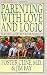 Parenting with Love and Logic