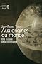 Aux origines du monde : Une histoire de la cosmogonie