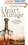 The Heart of the Mirage