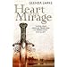 The Heart of the Mirage: Book One The Mirage Makers