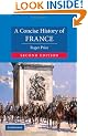 A Concise History of France (Cambridge Concise Histories)