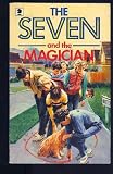 The Seven and the magician : a new adventure of the characters created by Enid Blyton