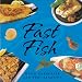 Fast Fish (Fast Books) by Hugh Carpenter
