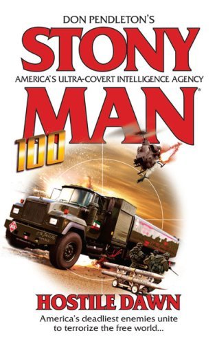 Hostile Dawn (StonyMan Book 100)