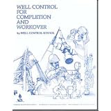 Post image for Well Control for Completion and Workover