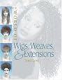 The World of Wigs, Weaves, and Extensions
