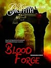 Blood Forge: Revised Author's Edition
