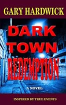 DARK TOWN REDEMPTION DARK TOWN REDEMPTION