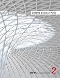Detail Engineering: Building Design at Arup