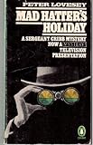 Mad Hatter's holiday