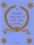 German folk arts of New York State