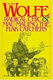 Radical Chic & Mau-Mauing the Flak Catchers
