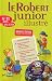 Le Robert Junior illustr� : 8/11 ans, ce/cm