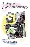 Remarkable Tales of Psychotherapy