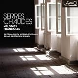 Serres Chaudes - Melodies Francaises