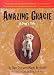 Amazing Gracie: A Dog's Tale