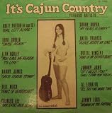 Its Cajun Country: Dolly Parton At Age 12, And Others. LP