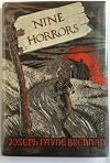 Nine Horrors and a Dream