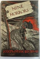 Nine Horrors and a Dream