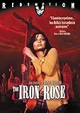 The Iron Rose