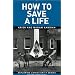How To Save a Life (Exploring Christianity)
