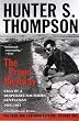 The Proud Highway: Saga of a Desperate Southern Gentleman, 1955-1967 (The Fear and Loathing Letters, Vol. 1)