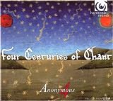 Four Centuries of Chant