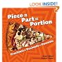 Piece = Part = Portion