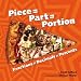 Piece = Part = Portion