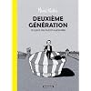 Deuxi�me g�n�ration : Ce que je n'ai pas dit � mon p�re