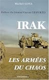 Irak, les arm�es du chaos par Goya