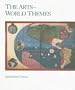The Arts: World Themes