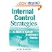 Internal Control Strategies: A Mid to Small Business Guide
