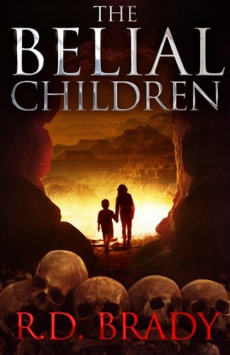 The Belial Children (The Belial Series) (Volume 5)