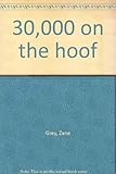 30,000 on the hoof