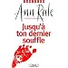 Jusqu'� ton dernier souffle