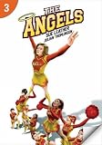 The Angels: Thomson Graded Readers: 400 C