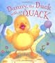 Danny the Duck With No Quack (Storytimes)