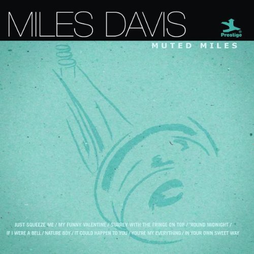 Miles Davis - Muted Miles - Zortam Music
