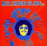 Melchior Alias