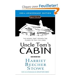 Uncle Tom's Cabin: Or, Life Among the Lowly