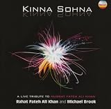 Kinna Sohna: A Live Tribute To Nusrat Fateh Ali Khan