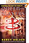 Queen of the Slayers