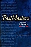 Past masters : the best of History Today