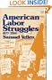 American Labor Struggles